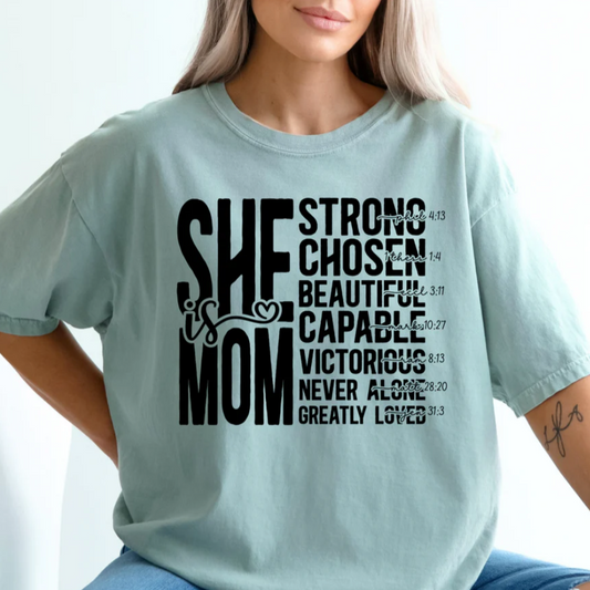 "She is Mom" T-Shirt